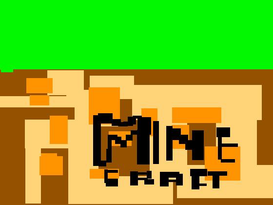 Mine Craft