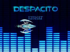 Despacito BEST SONG EVER 1