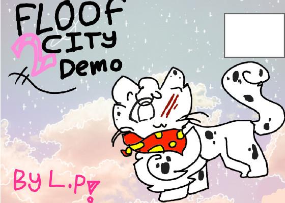 Floof City 2 (Demo)