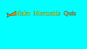 mako mermaids