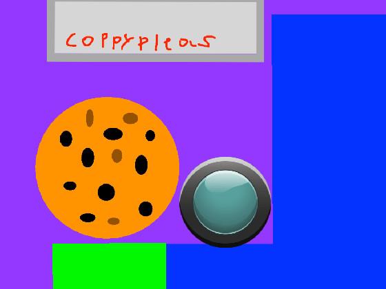 Cookie Clicker COPPY PLEAS!!!!!!!!!!!!!!