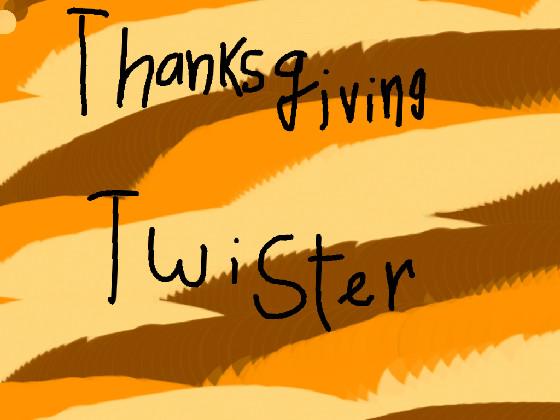 | Thanksgiving Twister |