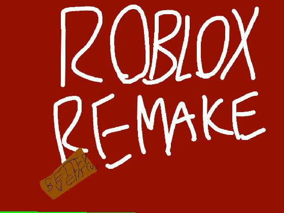 ROBLOX Remake Beta 1