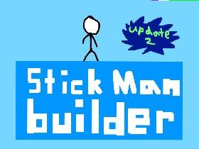 Stickman builder