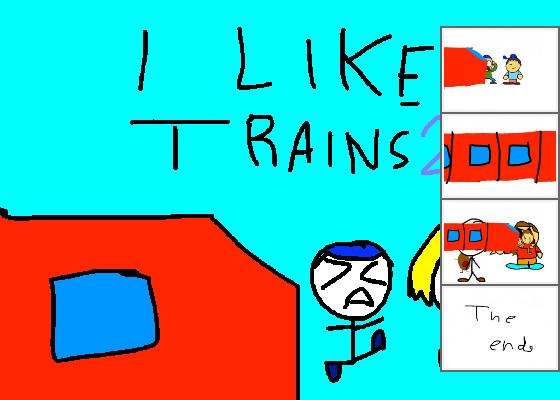 I LIKE TRAINS part 2