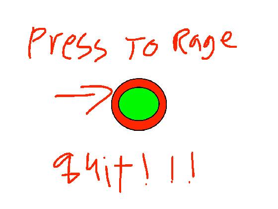 Press To Ragequit