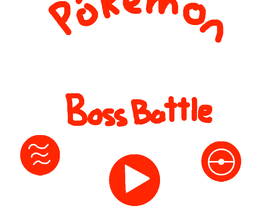 Pokemon Boss Battle Easy Mode BETA
