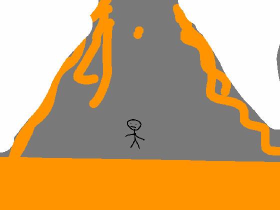 Fell into a volcano