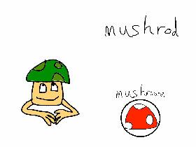 mushrod