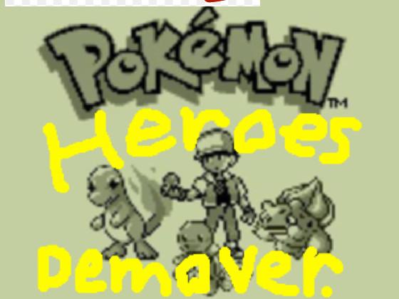 Pokémon Heroes Demo 2