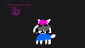 Temmie's Amazing Graduation Party!