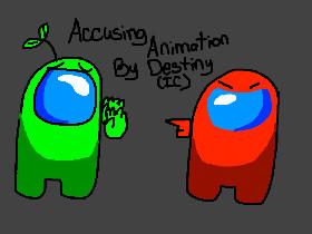 Accusing Animation 1