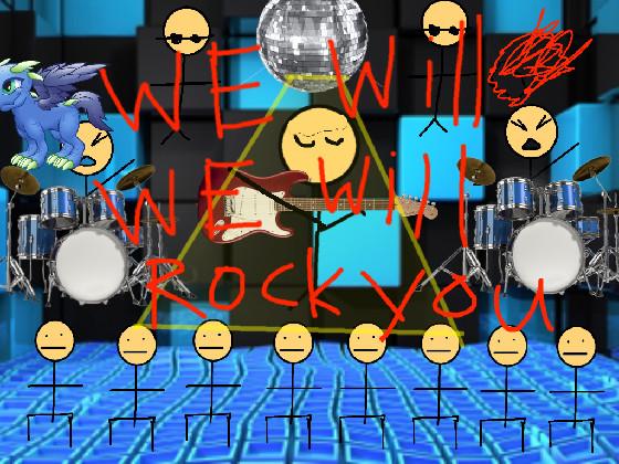 We will rock you song 1