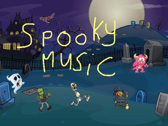 Spooky Music