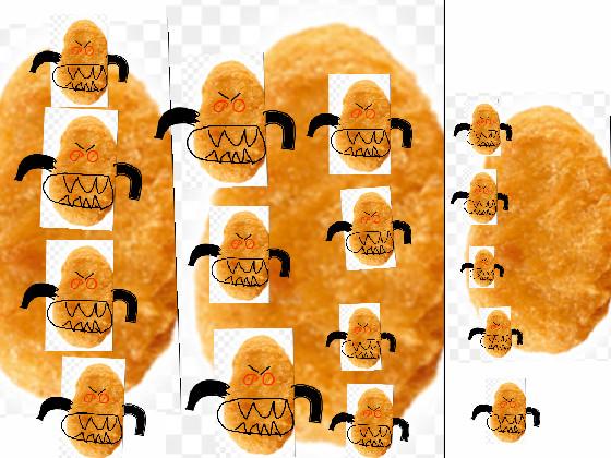 atack of the chiken nuggets