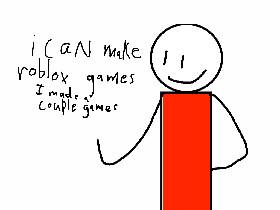 i make roblox games