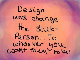 Change The StickPerson