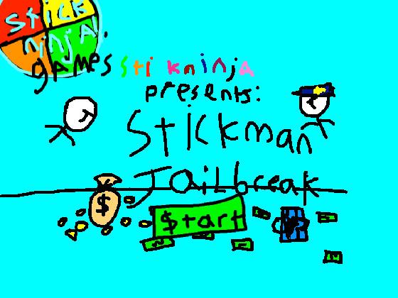 stickman jailbreak