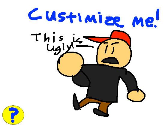 Customize me!