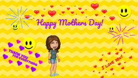 Happy Mothers Day!