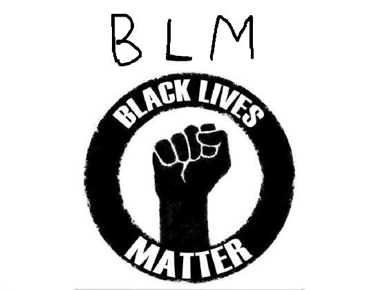 BLM!