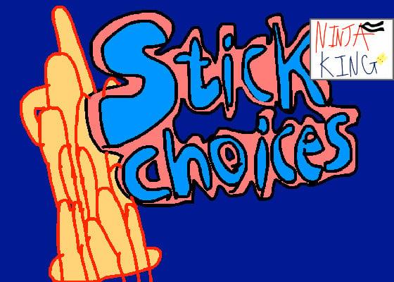 Stickchoices Demo