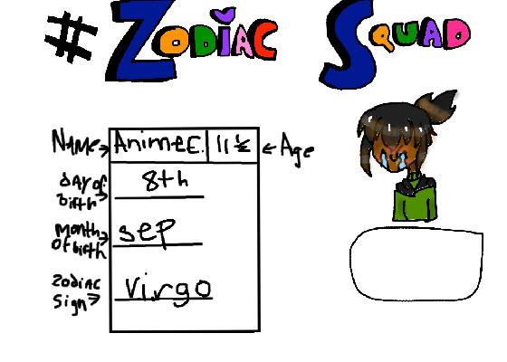 #Zodiac Squad Sign-ups 1