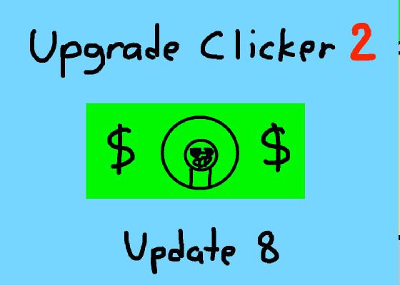 Upgrade Clicker 92 23 1