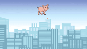 When Pigs Fly