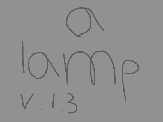 a lamp 1.3