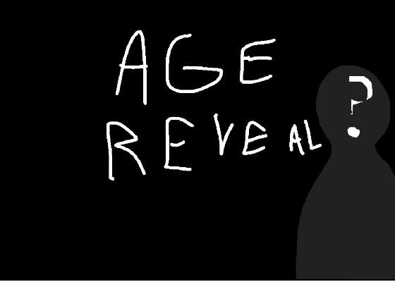 age reveal