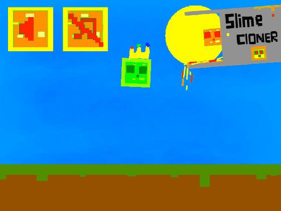 The Slime Cloner 2.4.22222