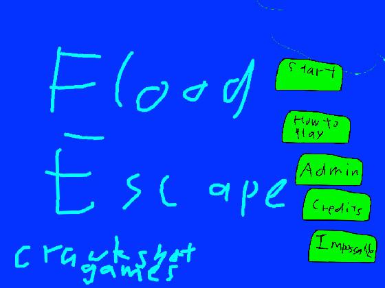 flood escape 1