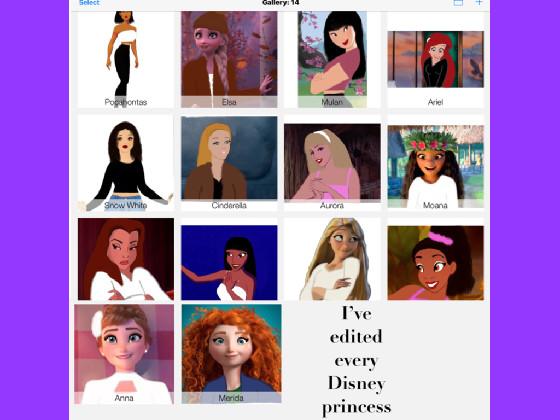 i’ve edited every princess