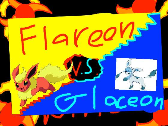 1-2 Player FLAREON vs GLACEON! 1 1