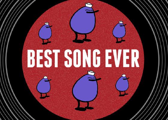 Best Song Ever 1