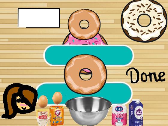 Donut sim: Game! Unfinshed like it it brings you luck