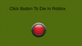 Roblox Death Button