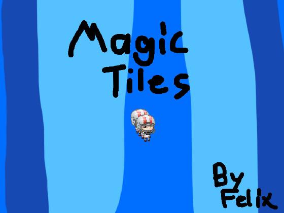 Magic Tiles hacked