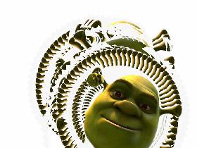 try to get shrek dizzy