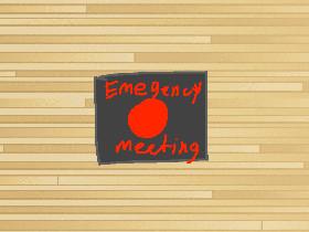 Emergency Meeting button