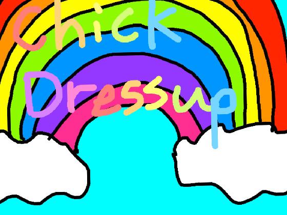 Chick Dressup OG!