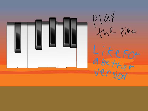 piano!