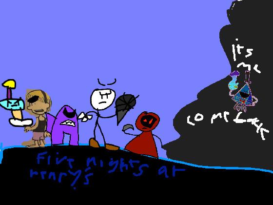 Five nights at henrys