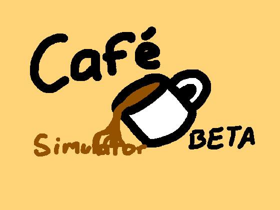 Cafe Simulator
