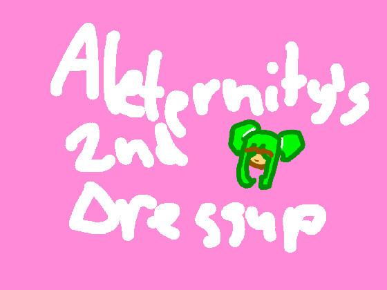 Aleternity&#039;s 2nd Dressup (ALPHA)