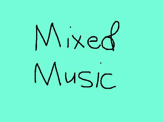 Mixed Music 2