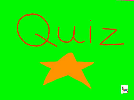 Quiz!!!