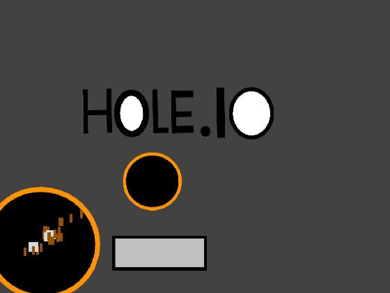 Hole. IO with more enemies 1