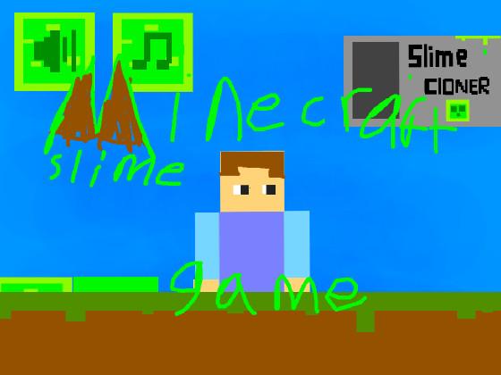 Minecraft Slime Game 1